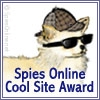 Spies Online Cool Site Award Winner