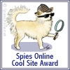 Spies Online Cool Site Award Winner